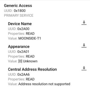 A screenshot from the nRF connect app where the first service ("Generic Access") was expanded. It's shows three attributes, "Device Name", "Apperance" and "Central Address Resolution". The device name is "MOONSIDE-T1", apperance is "[0] Unknown", address resoultion is not supported.